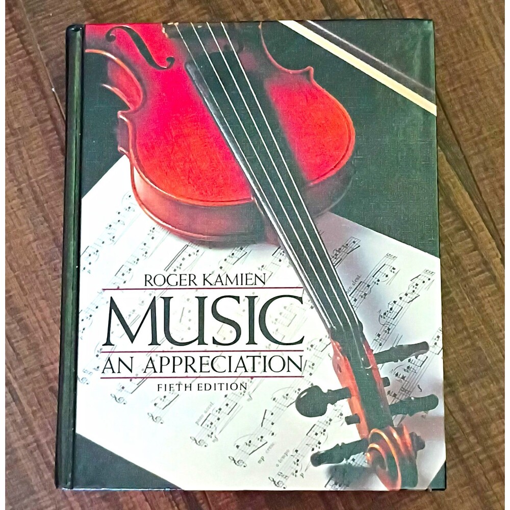 Music: An Appreciation 5th Edition Hardcover Textbook Roger Kamien 1988